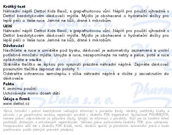 Dettol Kids náplň do bezdot. dávkovače Bavič 250ml